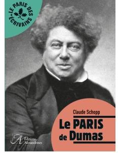 Le Paris de Dumas par Claude Schopp