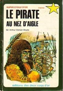 Le Pirate au nez d'aigle - Jeunesse par Sir Arthur Conan Doyle