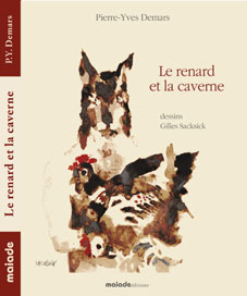Le Renard et la caverne, douze contes insolites pour un pays cach par Pierre-Yves Demars