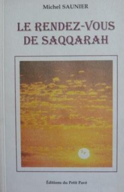 Le Rendez-Vous de Saqqarah par Michel Saunier