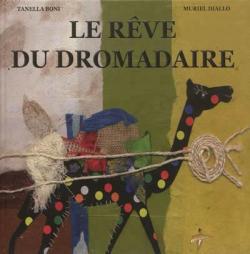 Le Reve du Dromadaire par Tanella Boni