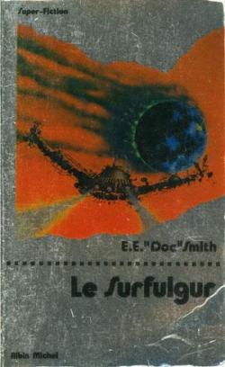 Fulgurs, tome 5 : Le Surfulgur par E.E. 