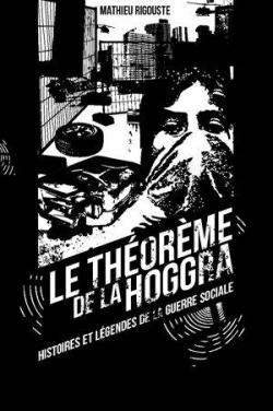 Le Thorme de la Hoggra par Mathieu Rigouste