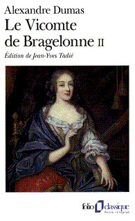 Le Vicomte de Bragelonne, tome 2/3 par Alexandre Dumas