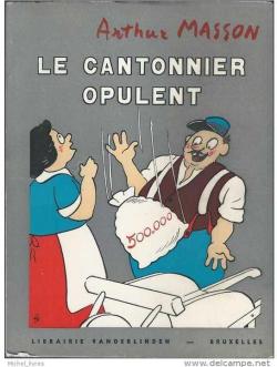 Le cantonnier opulent par Arthur Masson