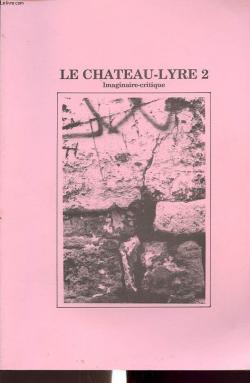 Le chateau-lyre 2 par Genevive Clancy