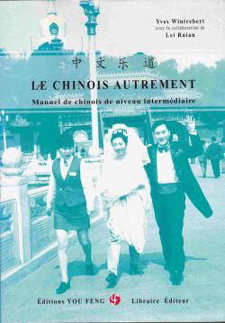 Le chinois autrement (livre + 2 CD) par Yves Wintrebert