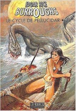 Le cycle de Pellucidar, tome 3 par Edgar Rice Burroughs