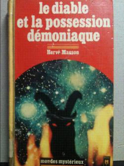 Le diable et la possession demoniaque par Henri Masson
