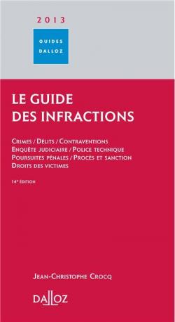Le guide des infractions 2013 par Jean-Christophe Crocq