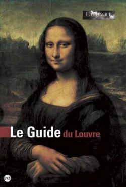 Le guide du Louvre par Muse du Louvre - Paris