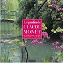Le jardin de Claude Monet par Charles Prost