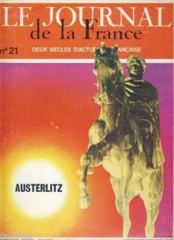 Le journal de la France depuis 1789, n21 : Austerliz par Maurice Rat