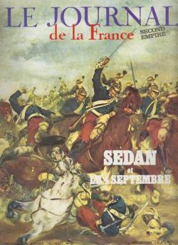 Le journal de la France depuis 1789 - 64 : Sedan et le 14 septembre par Georges Roux (II)