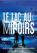 Le lac aux miroirs par Barbara Denoyelle