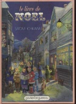 Le livre de Nol par Satomi Ichikawa
