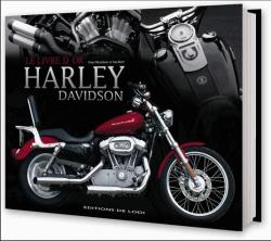 Le livre d'or des Harley-Davidson : Guide de la moto la plus populaire au monde par Peter Henshaw