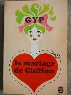 Le mariage de Chiffon par  Gyp
