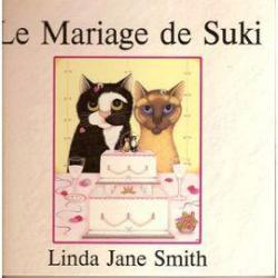 Le mariage de Suki par Linda Jane Smith