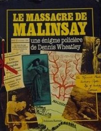 Le massacre de Malinsay par Dennis Wheatley