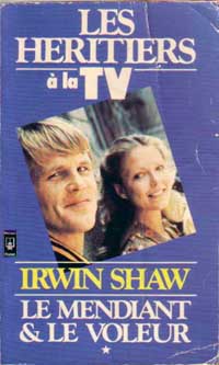 Le mendiant & le voleur, tome 1 par Irwin Shaw