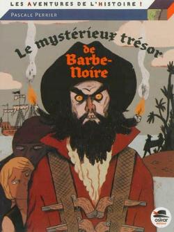 Le mystrieux trsor de Barbe Noire par Pascale Perrier