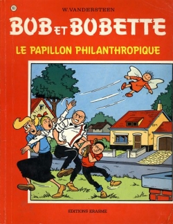 Bob et Bobette, tome 163 : Le papillon philanthropique par Willy Vandersteen