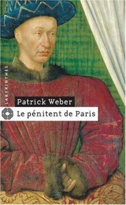 Le pnitent de Paris par Patrick Weber