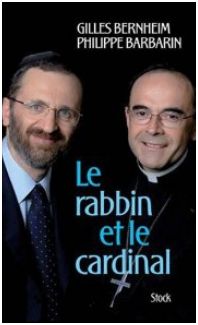Le rabbin et le cardinal par Gilles Bernheim