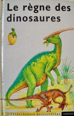 Le rgne des dinosaures par Isabelle Bourdial