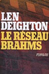 Le rseau Brahms par Len Deighton