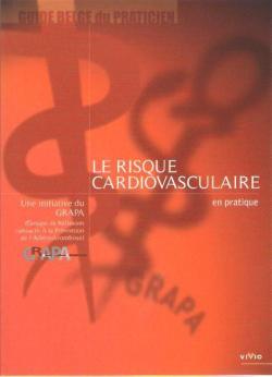 Le risque cardiovasculaire en pratique par Philippe Violon