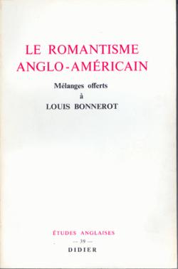 Le romantisme anglo- americain. melange par Louis Bonnerot