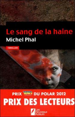 Le sang de la haine par Michel Phal