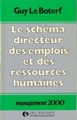 Le schma directeur des emplois et des ressources humaines par Guy Le Boterf