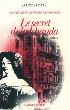 Le secret de la Lhauda : nouvelles et lgendes dauphinoises par Louise Drevet