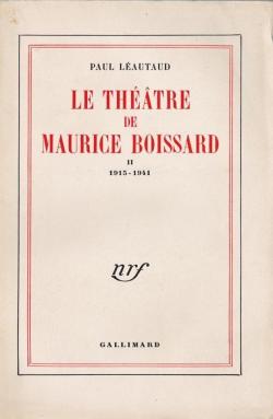Le Thtre de Maurice Boissard, tome I (1907-1923) par Paul Lautaud