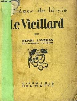 Le vieillard par Henri Lavedan