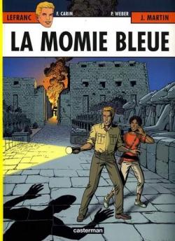 Lefranc, tome 18 : La momie bleue par Jacques Martin
