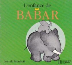 L'enfance de Babar par Jean de Brunhoff