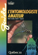 L'entomologiste amateur par Robert Loiselle
