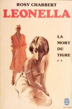 Leonella, tome 3 : La mort du tigre, tome 1 par Rosy Chabbert
