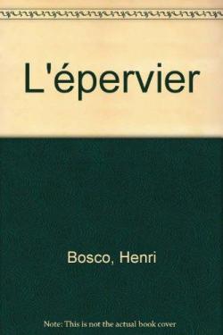 L'pervier par Henri Bosco