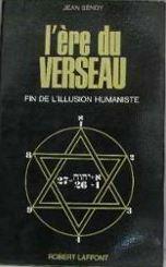 L're du verseau, fin de l'illusion humaniste. par Jean Sendy