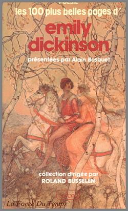 Les 100 plus belles pages d'Emily Dickinson par Alain Bosquet