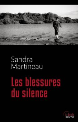 Les blessures du silence par Martineau