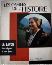 Les Cahiers de l'Histoire [n 83, mars 1969] L'histoire de la Savoie des origines  nos jours par Louis Comby