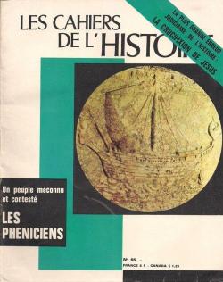 Les Cahiers de l'Histoire [n 95, mai/juin 1972] Les Phniciens par Charles Commeaux