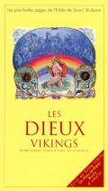 Les Dieux Vikings : Les plus belles pages de l'Edda par Snorri Sturluson