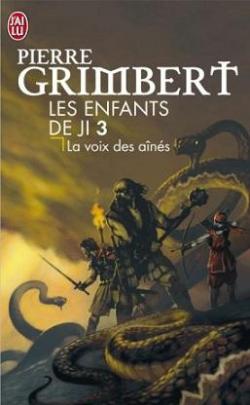 Les Enfants de Ji, tome 3 : La voie des ainés par Grimbert